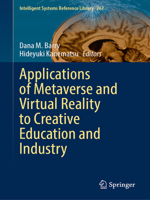 cover image of Applications of Metaverse and Virtual Reality to Creative Education and Industry
